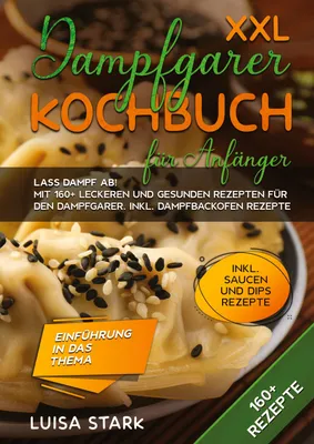 Produktbild von XXL Dampfgarer Kochbuch für Anfänger