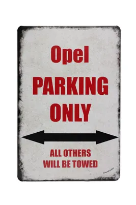 Produktbild von Opel Parking Only Blechschild 20x30 cm Vintage Metallschild