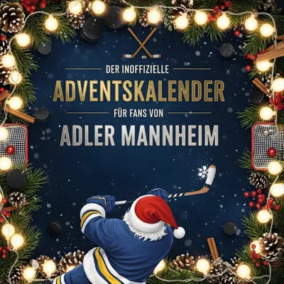 Produktbild von Der inoffizielle Adventskalender für Fans von Adler Mannheim