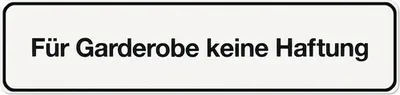 Produktbild von Klebeschild Für Garderobe keine Haftung" 200x48 mm"