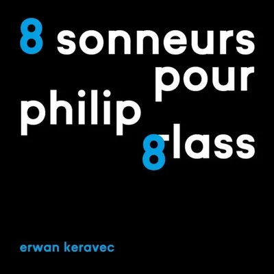 Image de 8 Sonneurs Pour Philip Glass