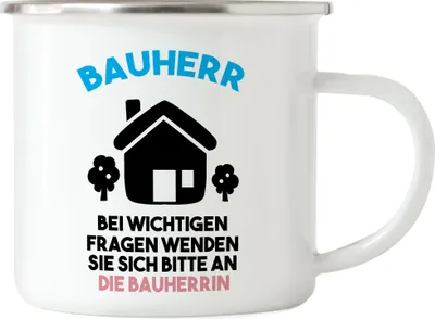 Produktbild von Bauherr Emaille Tasse Richtfest Hausbau Häuslebauer Geschenk Einzug Eigenheim Lustig Spruch