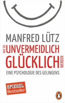Obrázek produktu pro Wie Sie unvermeidlich glücklich werden