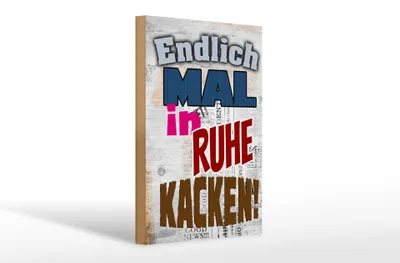 Produktbild von Holzschild Spruch 20x30cm Endlich mal in Ruhe kacken
