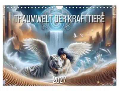 Zdjęcie produktu dla Świat marzeń zwierząt totemicznych (kalendarz ścienny 2027, format A4 poziomy), kalendarz miesięczny CALVENDO