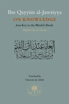 Immagine prodotto di Ibn Qayyim al-Jawziyya on Knowledge