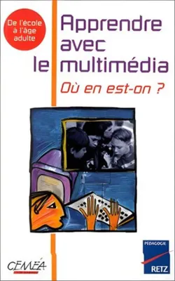 Image de APPRENDRE AVEC LE MULTIMEDIA. Où en est-on ?