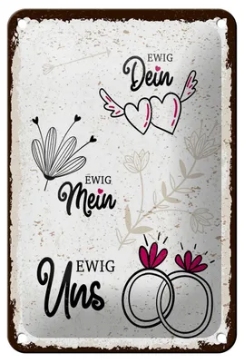 Produktbild von Blechschild Ewig Dein Ewig uns Eheringe, 30 x 20 cm, Blechschilder Spruch