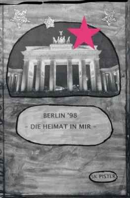 Produktbild von Berlin 98 - Die Heimat in mir