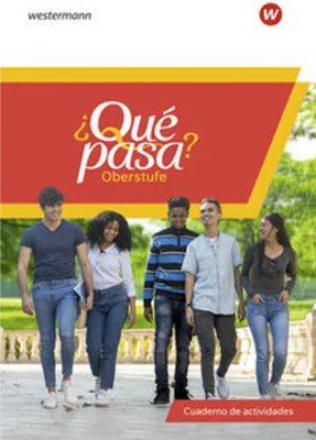 Immagine prodotto di ¿Qué pasa? Für die Sekundarstufe II. Cuaderno de actividades (mit Webcodes)