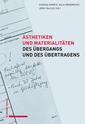Immagine prodotto di Ästhetiken und Materialitäten des Übergangs und des Übertrag