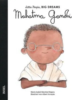Obrázek produktu pro Mahatma Gandhi - Little People, BIG DREAMS (Deutsche Ausgabe)