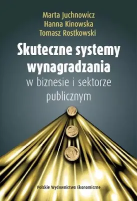 Immagine prodotto di Skuteczne systemy wynagradzania w biznesie i sektorze publicznym