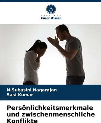 Produktbild von Persönlichkeitsmerkmale und zwischenmenschliche Konflikte