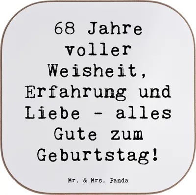 Produktbild von Mr. & Mrs. Panda Untersetzer Tasse Spruch 68. Geburtstag - Weiß - Geschenk, Erfahrung, Coaster, für Gläser, Happy Birthday, Tassen, Tassenuntersetzer, Freundschaft, Liebe