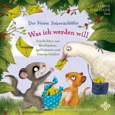 Produktbild von Der kleine Siebenschläfer: Was ich werden will