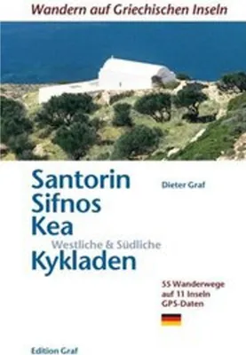 Image de Santorin, Sifnos, Kéa, Westliche & Südliche Kykladen
