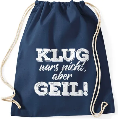 Produktbild von Angesagter Turnbeutel mit Spruch Klug wars nicht aber geil Moonworks® navy unisize