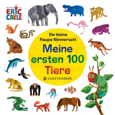 Produktbild von Die kleine Raupe Nimmersatt - Meine ersten 100 Tiere