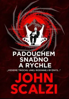 Image de Padouchem snadno a rychle | John Scalzi