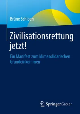 Produktbild von Zivilisationsrettung jetzt!