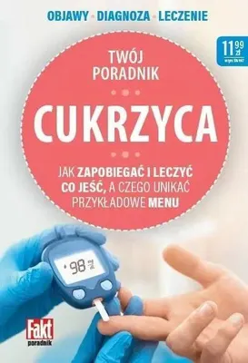 Produktbild von Cukrzyca. Jak zapobiegać i leczyć - praca zbiorowa