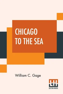 Produktbild von Chicago To The Sea