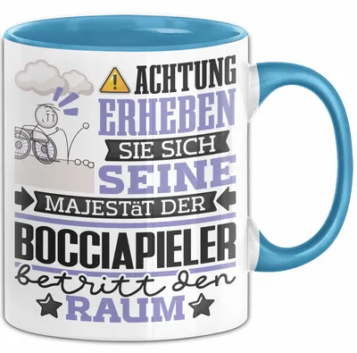 Produktbild von Bocciapieler Geschenk Tasse Lustiger Spruch Erheben Sie Sich Der Bocciapieler Betritt den Raum (Blau)