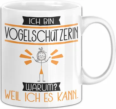 Produktbild von Vogelschützerin Tasse Geschenk Ich Bin Vogelschützerin Warum Weil Ich Es Kann Geschenkidee Geburtstag (Weiß)