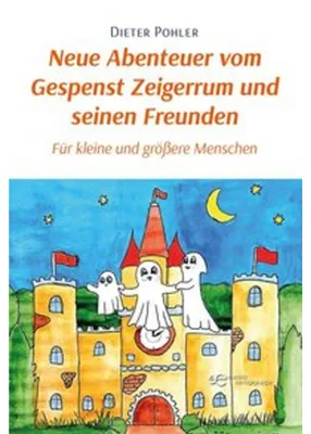 Zdjęcie produktu dla Neue Abenteuer vom Gespenst Zeigerrum und seinen Freunden