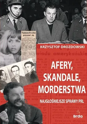 Obrázek produktu pro Afery, skandale, morderstwa - Krzysztof Drozdowski (Buch auf Polnisch)