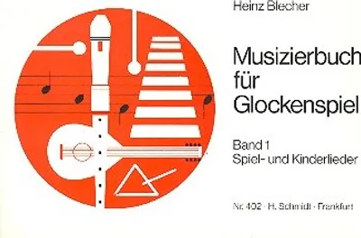 Produktbild von Musizierbuch Band 1 Spiel- und Kinderlieder für Glockenspiel