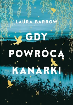 Produktbild von Gdy powrócą kanarki