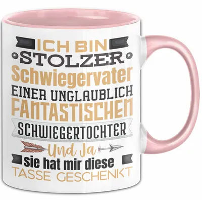 Produktbild von Schwiegervater Geschenk Von Schwiegertochter Geschenkidee Tasse Spruch Becher (Rosa)