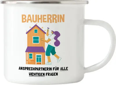 Produktbild von Bauherrin Emaille Tasse Richtfest Hausbau Häuslebauer Geschenk Einzug Eigenheim Lustig Sarkasmus