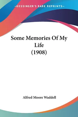 Produktbild von Some Memories Of My Life (1908)