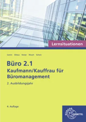 Produktbild von Büro 2.1 - Kaufmann/Kauffrau für Büromanagement, Lernsituationen, 2. Ausbildungsjahr