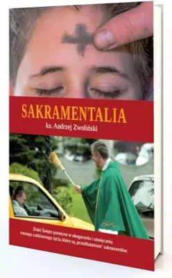 Obrázek produktu pro Sakramentalia Andrzej Zwoliński - książka o sakramentach Kościoła