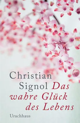 Image de Das wahre Glück des Lebens