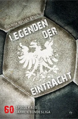 Obrázok produktu pre Legenden der Eintracht