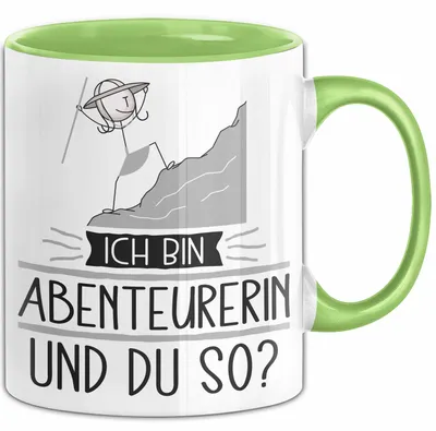 Produktbild von Abenteurerin Tasse Geschenk Ich Bin Abenteurerin Und Du So Geschenkidee Lustiger Spruch Becher (Grün)
