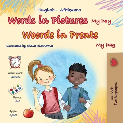 Produktbild von Words in Pictures - My Day (English Afrikaans Bilingual Children's Book)
