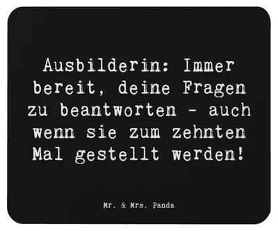 Produktbild von Mr. & Mrs. Panda Mousepad Spruch Ausbilderin Geduld - Schwarz - Geschenk, geduldige, Mouse Pad, Geschenke für Berufstätige, handgefertigte, Azubi Betreuung, Mauspad, pc