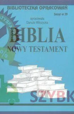 Zdjęcie produktu dla Biblioteczka opracowań nr 029 Biblia Nowy Testam - Danuta Wilczycka