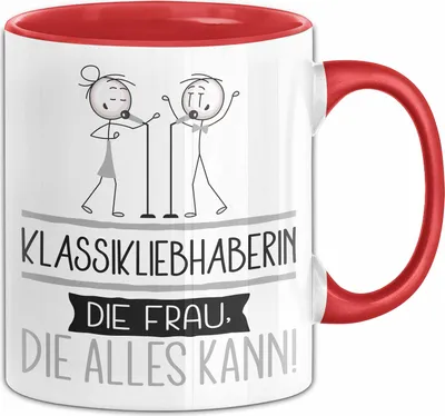 Produktbild von Klassikliebhaberin Geschenk Tasse Becher Die Frau Die Allen Kann Geschenkidee für eine Klassikliebhaberin Lustig (Rot)