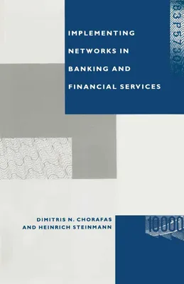 Produktbild von Implementierung von Netzwerken im Bankwesen und bei Finanzdienstleistungen