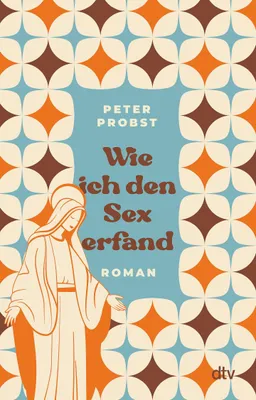 Produktbild von Wie ich den Sex erfand