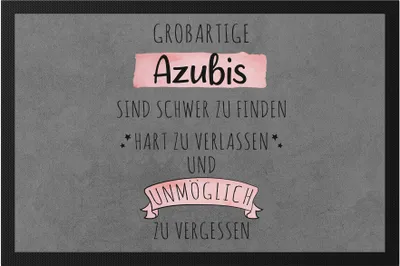 Produktbild von Großartige Azubis Sind Schwer Zu Finden Fußmatte  Dankeschön Geschenk Hart Zu Vergessen
