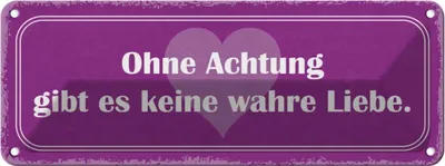 Produktbild von vianmo Blechschild 10x27 cm ohne Achtung gibt es keine Liebe Spruch Zitat