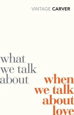 Productafbeelding van What We Talk About When We Talk About Love